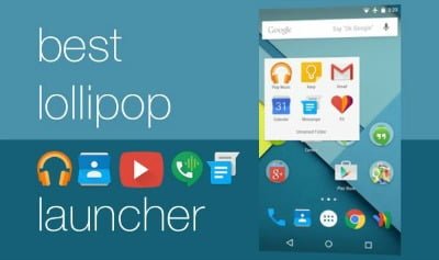 Best-Android-Lollipop-Launcher-App